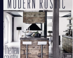 Featured in Modern Rustic Living II Bookazine – Country Living – Autumn/Winter 2014